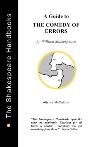 A Guide to The Comedy of  - Errors (Shakespeare  - Handbooks The)