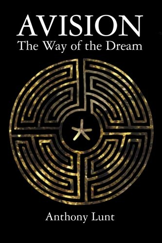 Avision: The Way of the Dream