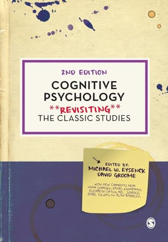 Cognitive Psychology: Revisiting the Classic Studies (Psychology: Revisiting the Classic Studies)