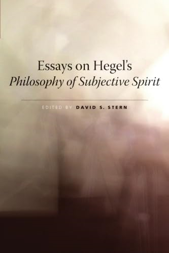 Essays on Hegel's Philosophy of Subjective Spirit