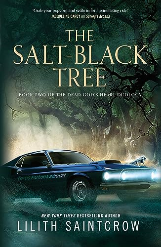 The Salt-Black Tree: Book Two of the Dead God's Heart Duology (Dead God's Heart)