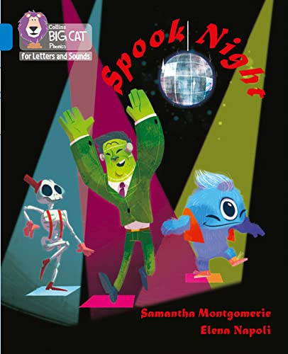 Collins Big Cat Phonics for Letters and Sounds - Spook Night: Band 04/Blue (Collins Big Cat Phonics for Letters and Sounds)