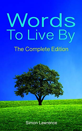 Words To Live By: The  - Complete Edition