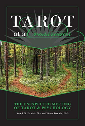 Tarot at a Crossroads: The Unexpected Meeting of Tarot & Psychology