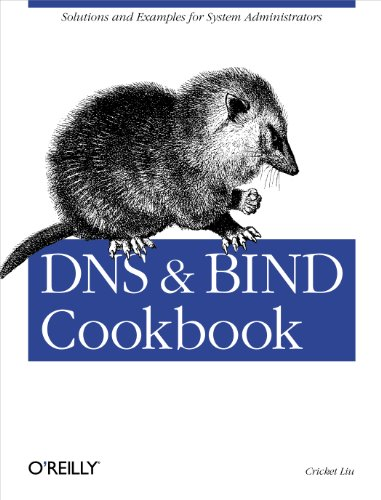 DNS and BIND Cookbook