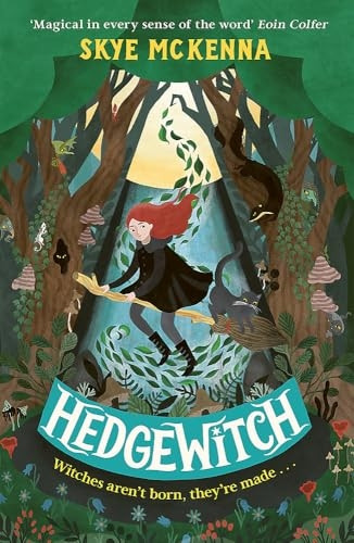 Hedgewitch: An enchanting fantasy adventure brimming with mystery and magic (Book 1) (Hedgewitch)