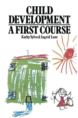 Child Development: A First Course