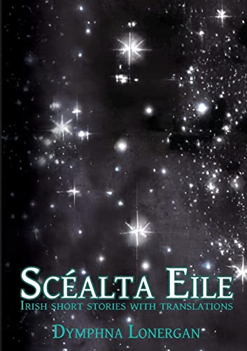 Scéalta Eile: Irish short  stories with translations