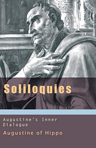 Soliloquies: BK. 5: Augustine's Inner Dialogue (Augustine (New City Press))