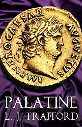 Palatine: The Four Emperors Series: Book I (Four Emperors)