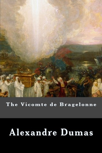 The Vicomte de Bragelonne