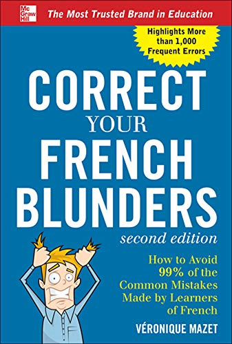 Correct Your French Blunders (Correct Your Blunders)