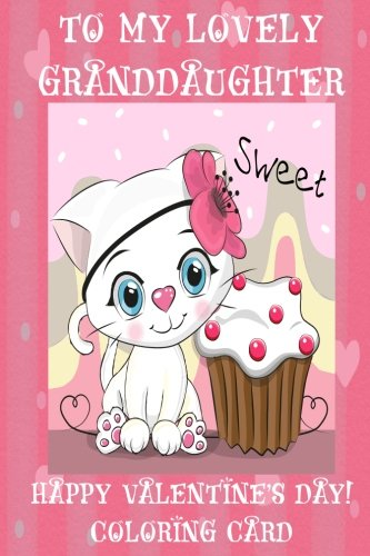 To My Lovely Granddaughter: Happy Valentine's Day! Coloring Card