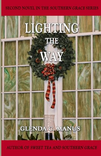 Lighting The Way (Southern Grace)