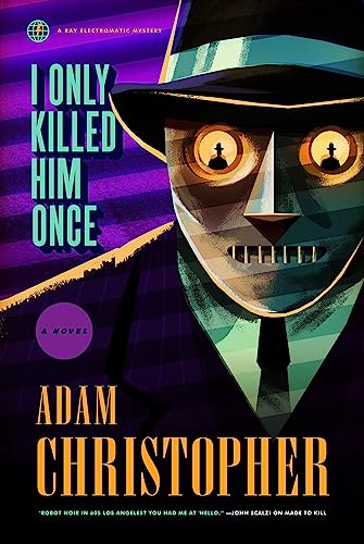 I Only Killed Him Once - LA Trilogy #3 (LA Trilogy)