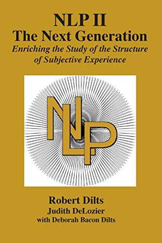 Nlp II: The Next  - Generation: Enriching the  - Study of the Structure of  - Subjective Experience