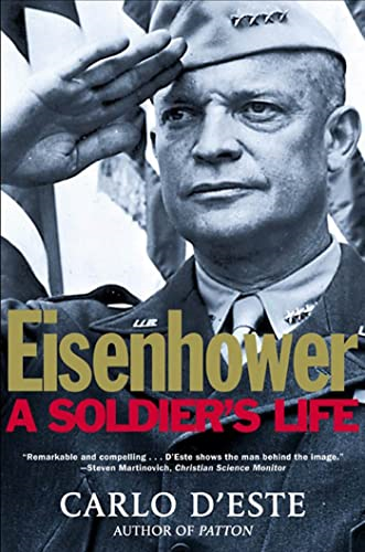Eisenhower : a Soldier's Life