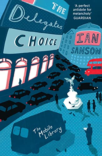 The Delegates' Choice (The Mobile Library)