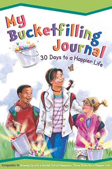 My Bucketfilling Journal