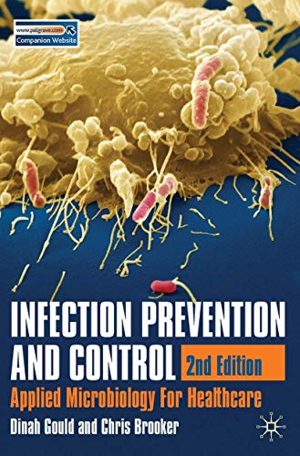 Infection Prevention and Control: Applied Microbiology for Healthcare
