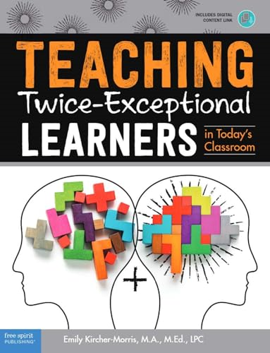 Teaching Twice - Exceptional  - Learners in Today's  - Classroom (Free Spirit  - Professional)