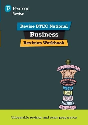 Revise BTEC National Business Revision Workbook - REVISE BTEC Nationals in Business