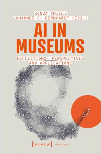 AI in Museums: Reflections, Perspectives and Applications (Museum)