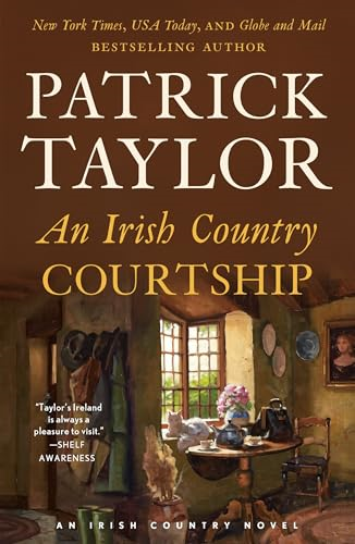 An Irish Country Courtship: A Novel (Irish Country Books)