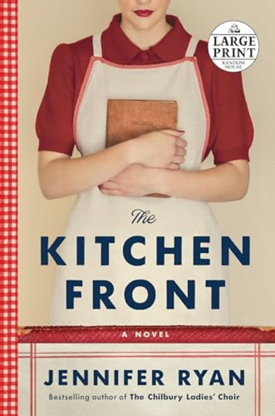 The Kitchen Front: A Novel