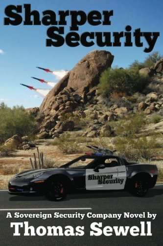 Sharper Security: A Sovereign Security Company Novel (Sharper Security)