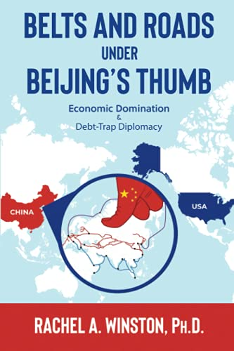 Belts and Roads Under  Beijing's Thumb: Economic  Domination & Debt-Trap  Diplomacy (Raging Waters)