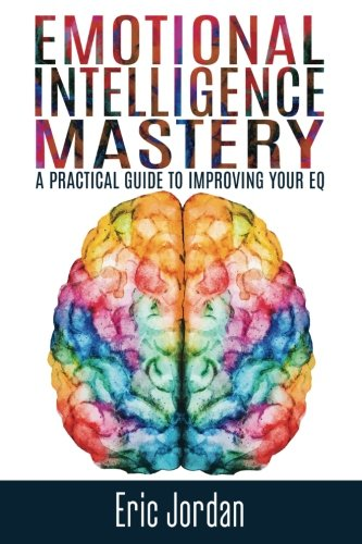 Emotional Intelligence Mastery