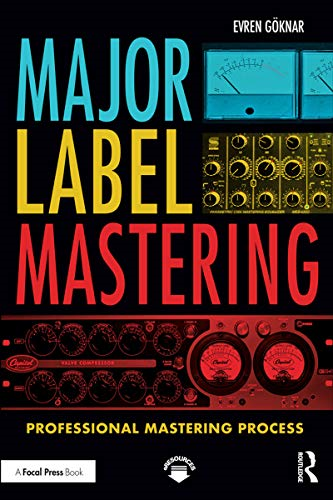 Major Label Mastering:  - Professional Mastering  - Process