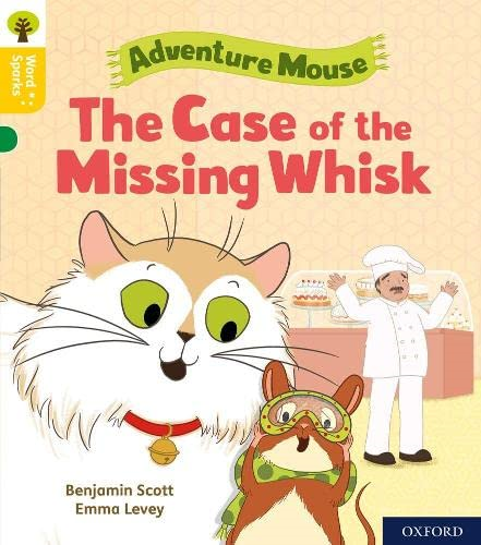 Oxford Reading Tree Word Sparks: Level 5: The Case of the Missing Whisk (Oxford Reading Tree Word Sparks)
