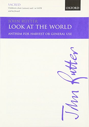 Look at the world: Vocal score (Oxford easy anthems)