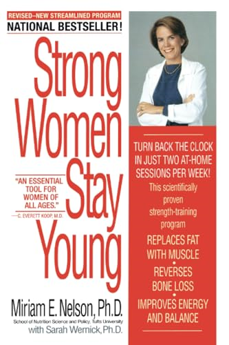 Strong Women Stay Young: Revised Edition