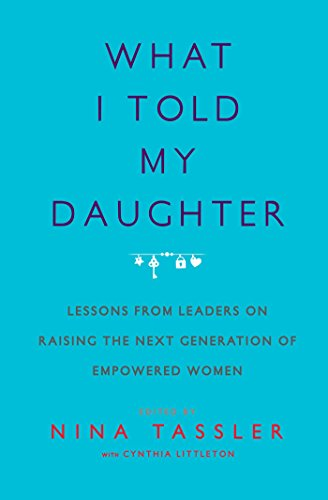 What I Told My Daughter