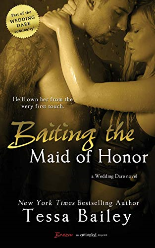 Baiting the Maid of Honor (Wedding Dare)