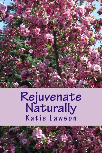 Rejuvenate Naturally: Anti-Aging Is Possible