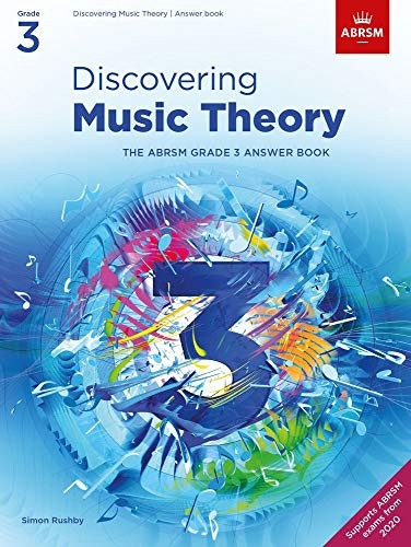 Discovering Music Theory, The ABRSM Grade 3 Answer Book (Theory workbooks (ABRSM))