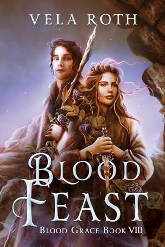 Blood Feast: A Fantasy Romance (Blood Grace)