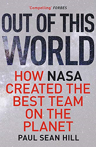 Out of This World: How NASA created the best team on the planet