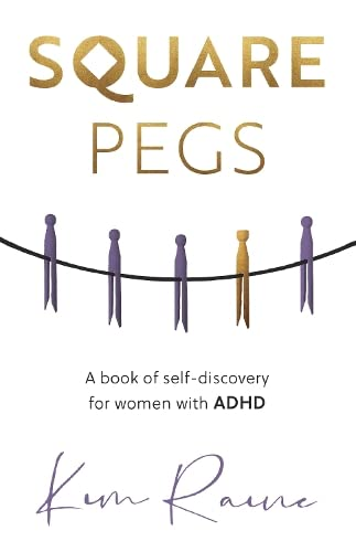 Square Pegs: A book of Self-discovery for women with ADHD