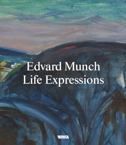 Edvard Munch. Life Expressions