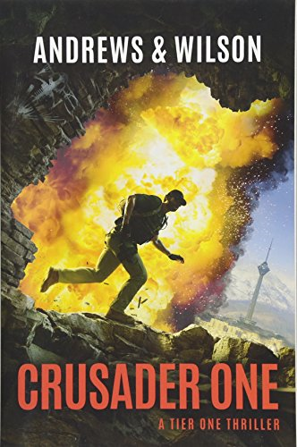 Crusader One (Tier One Thrillers)