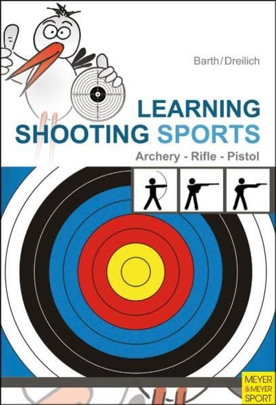 Learning Shooting Sports: Rifle, Pistol, Archery