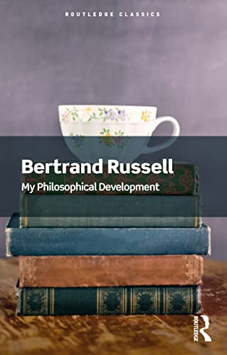 My Philosophical Development (Routledge Classics)