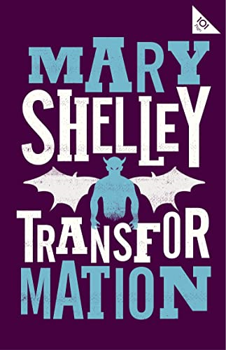 Transformation (Alma Classics 101 Pages)