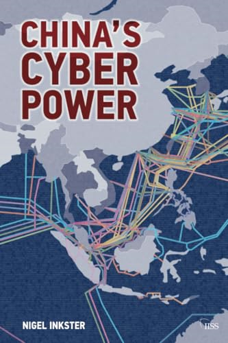 ChinaÔÇÖs Cyber Power (Adelphi Series)