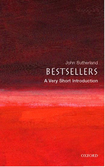 Bestsellers: A Very Short Introduction (Very Short Introductions)